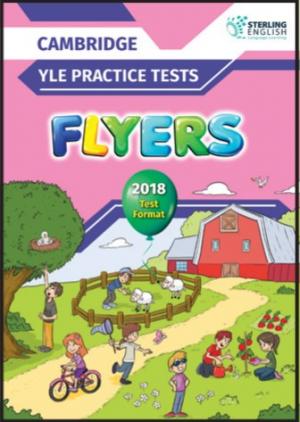 Practice Tests for YLE 2018 Flyers Student's Book