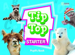 Tip Top Starter Pupil's Book