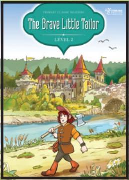 Primary Classic Readers: [Level 2]: The Brave Little Tailor