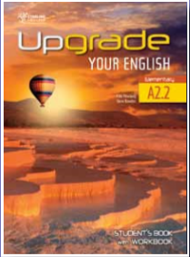 Upgrade Your English A2.2 Student's Book with Workbook