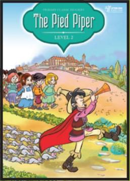 Primary Classic Readers: [Level 2]: The Pied Piper