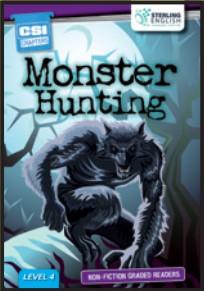 Non-fiction Graded Reader: Monster Hunting