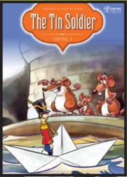 Primary Classic Readers: [Level 3]: The Tin Soldier
